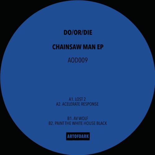 Premiere: A2 - Do/or/Die - Acelerate Response [AOD009]