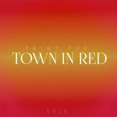 Paint The Town In Red - Doja Cat (Syls REMIX)[Supported by BLOND:ISH]