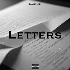 Letters - jaybankk