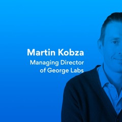 Episode 9 | Martin Kobza