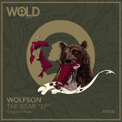 "100th RELEASE" / WOLFSON - The Bear "EP" OUT NOW !!!