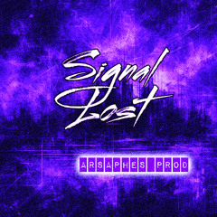 Signal Lost