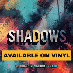 Shadows (Jonnessey Remix)