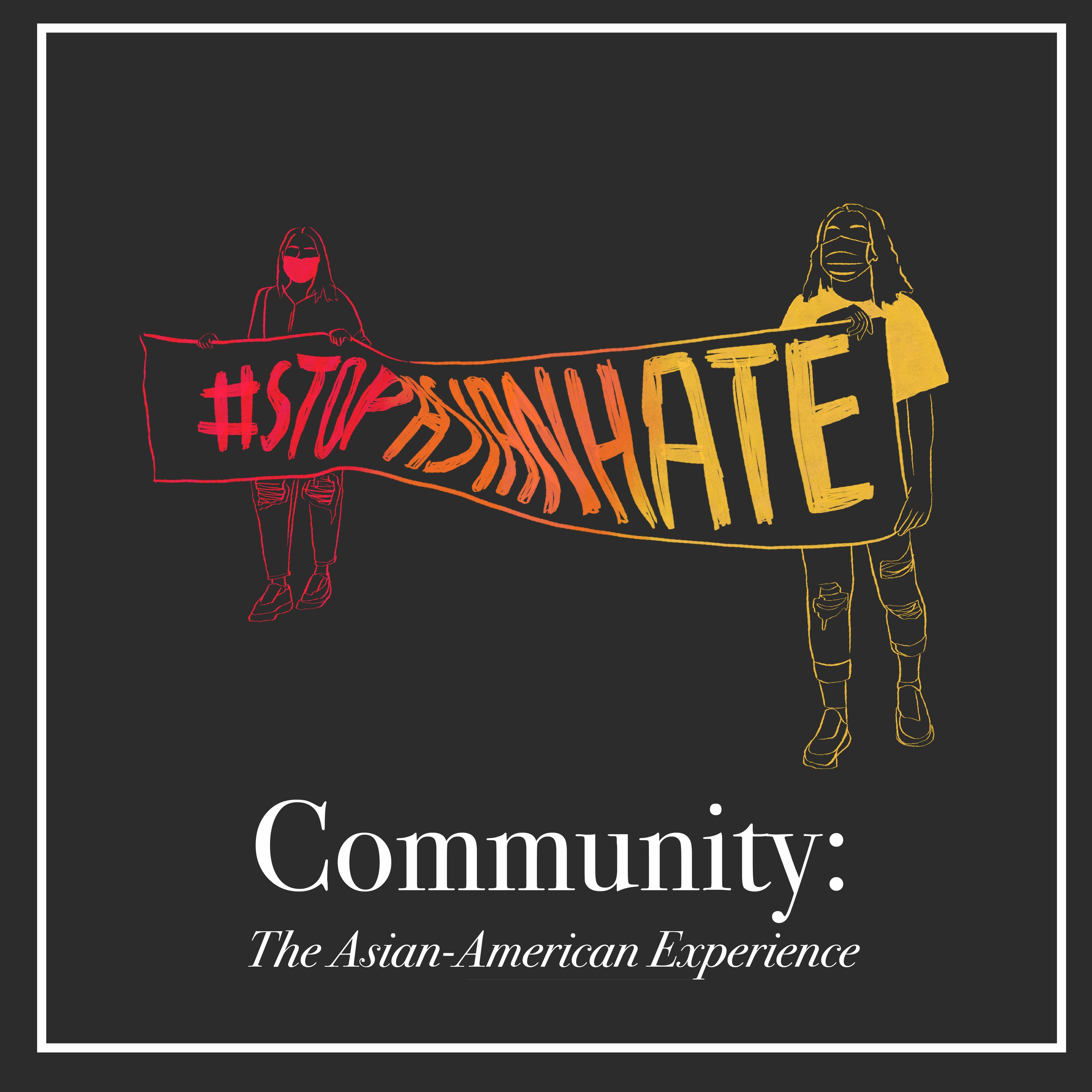 cover of episode Community Episode 2: The Asian-American Experience