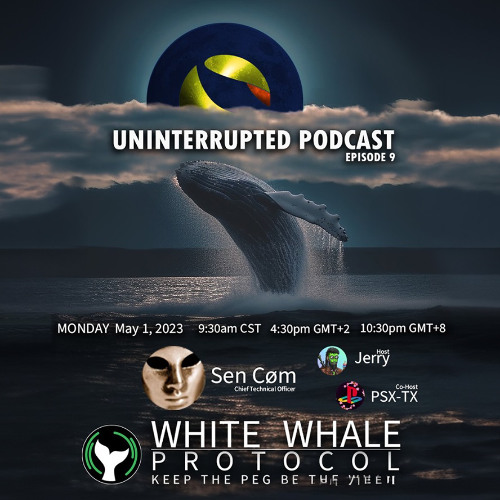 Uninterrupted Stream Stream episode UNINTERRUPTED PODCAST EP 9 - WHITE WHALE PROTOCOL by ...