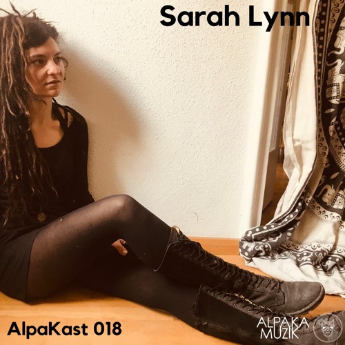 AlpaKast 018 - Sarah Lynn [Germany]