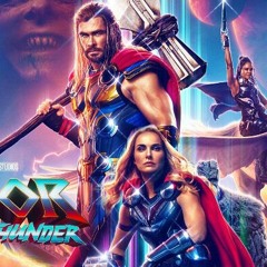 Thor Love and Thunder 2022 Flixtor Movie Streaming