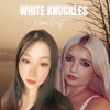 Xena East - White Knuckles (Ūla Cover)