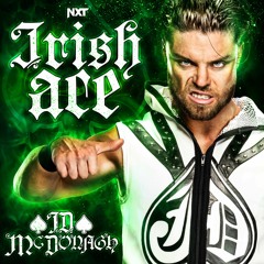 JD McDonagh – Irish Ace (Entrance Theme)