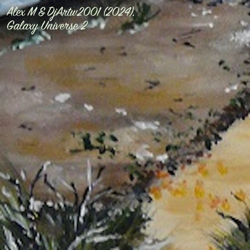 Galaxy Universe 2 - Alex M & DjArtw2001
