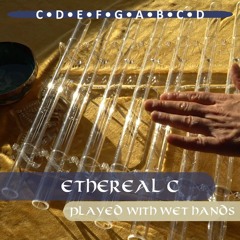 Ethereal C in 432hz ~ Crystal Harp ~ Playing with wet hands