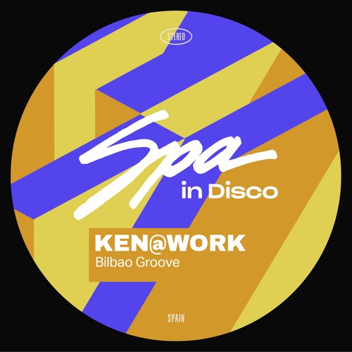 [SPA346] KEN@WORK - Bilbao Groove