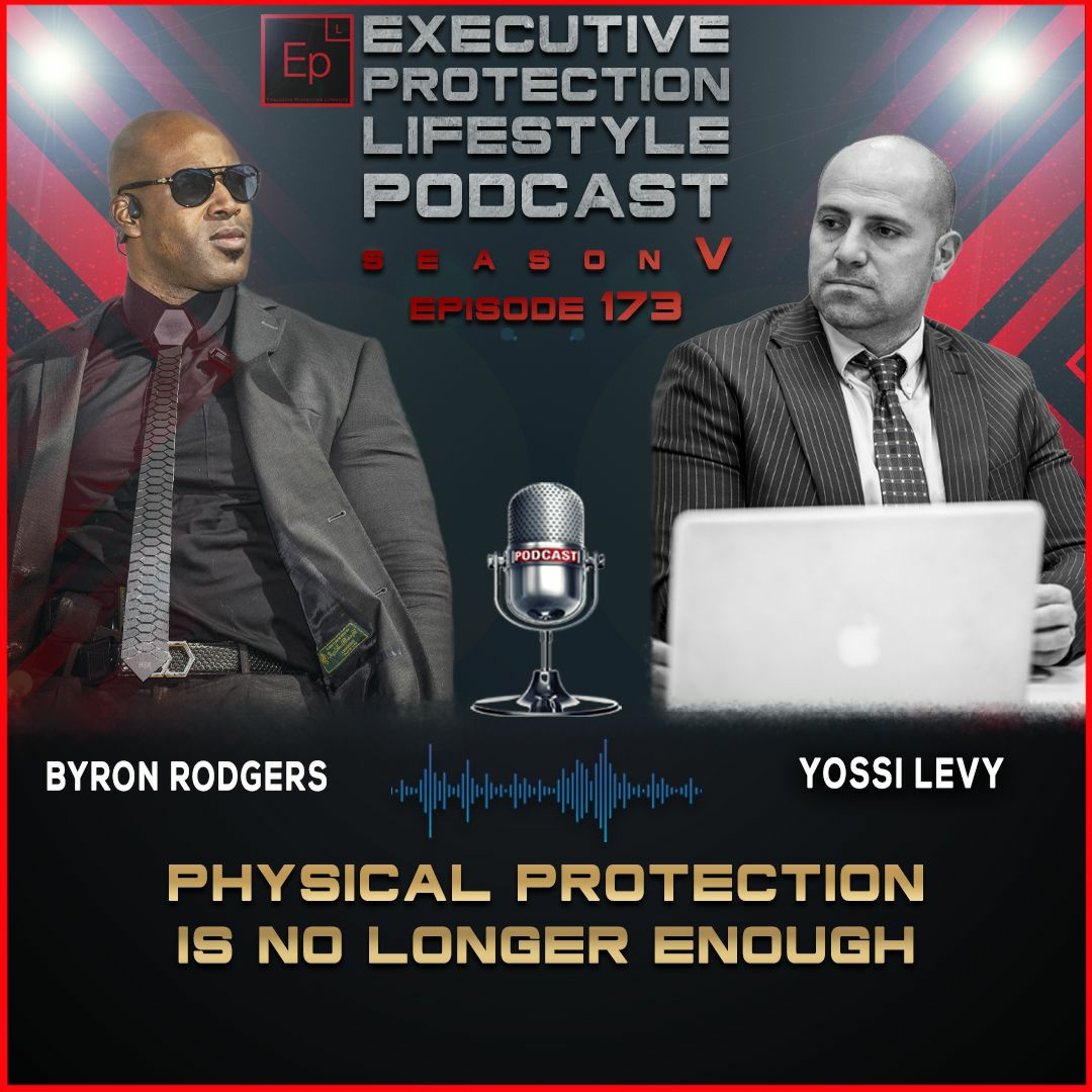 EXECUTIVE PROTECTION LIFESTYLE