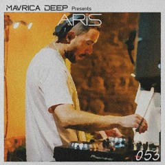 Mavrica Presents: ARiS (IT) [MD053]