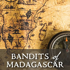 View EPUB 🎯 Bandits of Madagascar by  Lawrence Winkler [EPUB KINDLE PDF EBOOK]