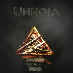 Unhola Project - Amarok (Demo)