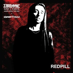 Redpill - Zardonic Superstars VR