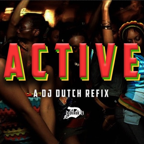 ACTIVE REFIX- DJ DUTCH (MAST. BY DJ HSMOOVE)#TIKTOK CHALLENGE