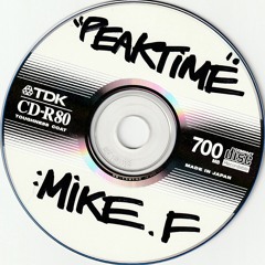 Mixes From The Vault - "PEAKTIME" DJ Mix - Circa 2000 (Vinyl)
