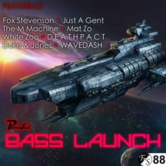 Bass Launch Mix #88 • Fox Stevenson • Mat Zo • Just A Gent • The M Machine