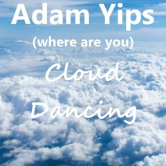 Adam Yips - Where Are You