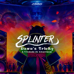 Splinter - Dawn's Trinity