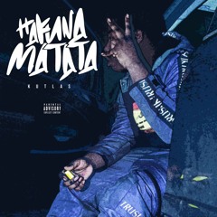 Hakuna Matata ( Official Audio ) | Prod by Nathaniel London.