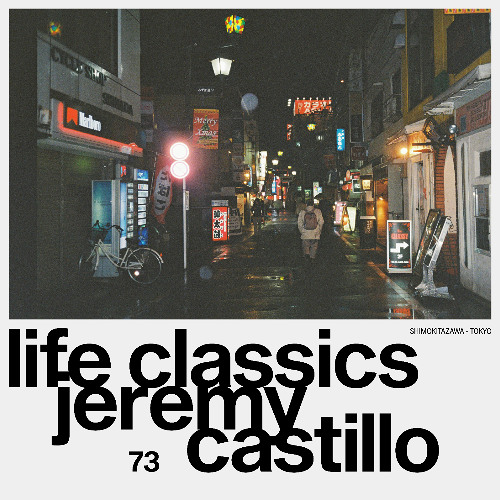LIFE CLASSICS 73 JEREMY CASTILLO