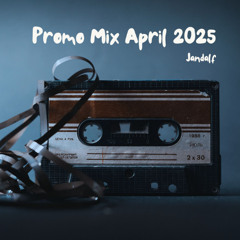 Jandalf - Promo Mix April 2025