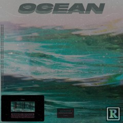 OCEAN  [PROD BYMIKEREELC]