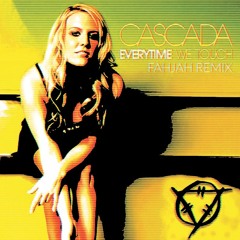 Cascada - Everytime We Touch (Fahjah Remix)