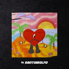 ME PORTO BONITO by santiarolfo [BAD BUNNY] [TECH HOUSE]