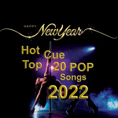 Hot Cue Top Twenty POP 2022