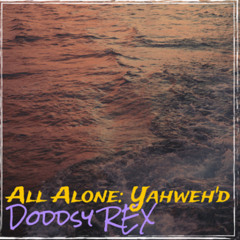 ALL ALONE (PART 1) (Prod. by DevKeys) [I]