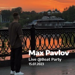 Live @Boat Party (15.07.2023)