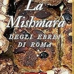 [Read] [La MishmarÃ : degli ebrei di Roma (Hebrew Edition) ] [PDF - KINDLE - EPUB - MOBI]