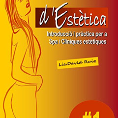 READ KINDLE 📔 Manual d'Estètica: Introducció i pràctica per a Spa i Clíniques estèti