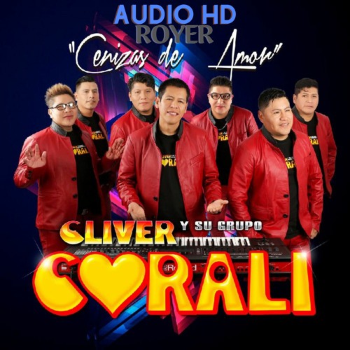 Cliver Y Su Grupo Coralí - Cenizas De Amor Activo Records™2018 AUDIO HD OFICIAL✓TERAN.