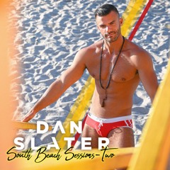 DJ Dan Slater - South Beach Sessions - Two