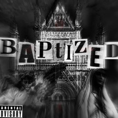 Baptized Ft Bagbenda BB