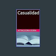 [ebook] read pdf ✨ Casualidad (Spanish Edition) Full Pdf