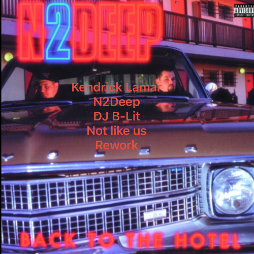 rework-Not like us-Back to the hotel