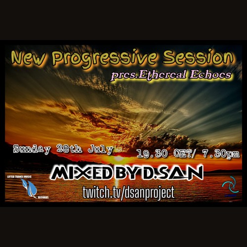 New Progressive Set pres.Ethereal Echoes