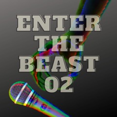 Enter The Beast 02