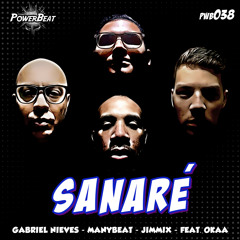 Gabriel Nieves, Manybeat, Okaa - Sanare (feat. Jimmix) (Original Radio Mix)