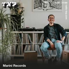 Marini Records @ Radio TNP 17.09.2022