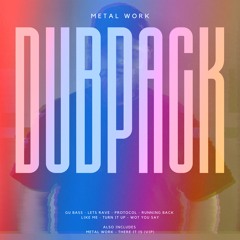 METAL WORK - 2024 DUB PACK 3 - MINI MIX