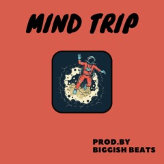 Mind Trip ( Instrumental / Beat ) - Trap / Hip Hop / Space / Fast Beat - 100 bpm