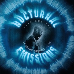 Nocturnal Sessions 021: Le Grand Phoenix (LIVE) (Opening Set)