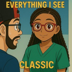 Everything I See